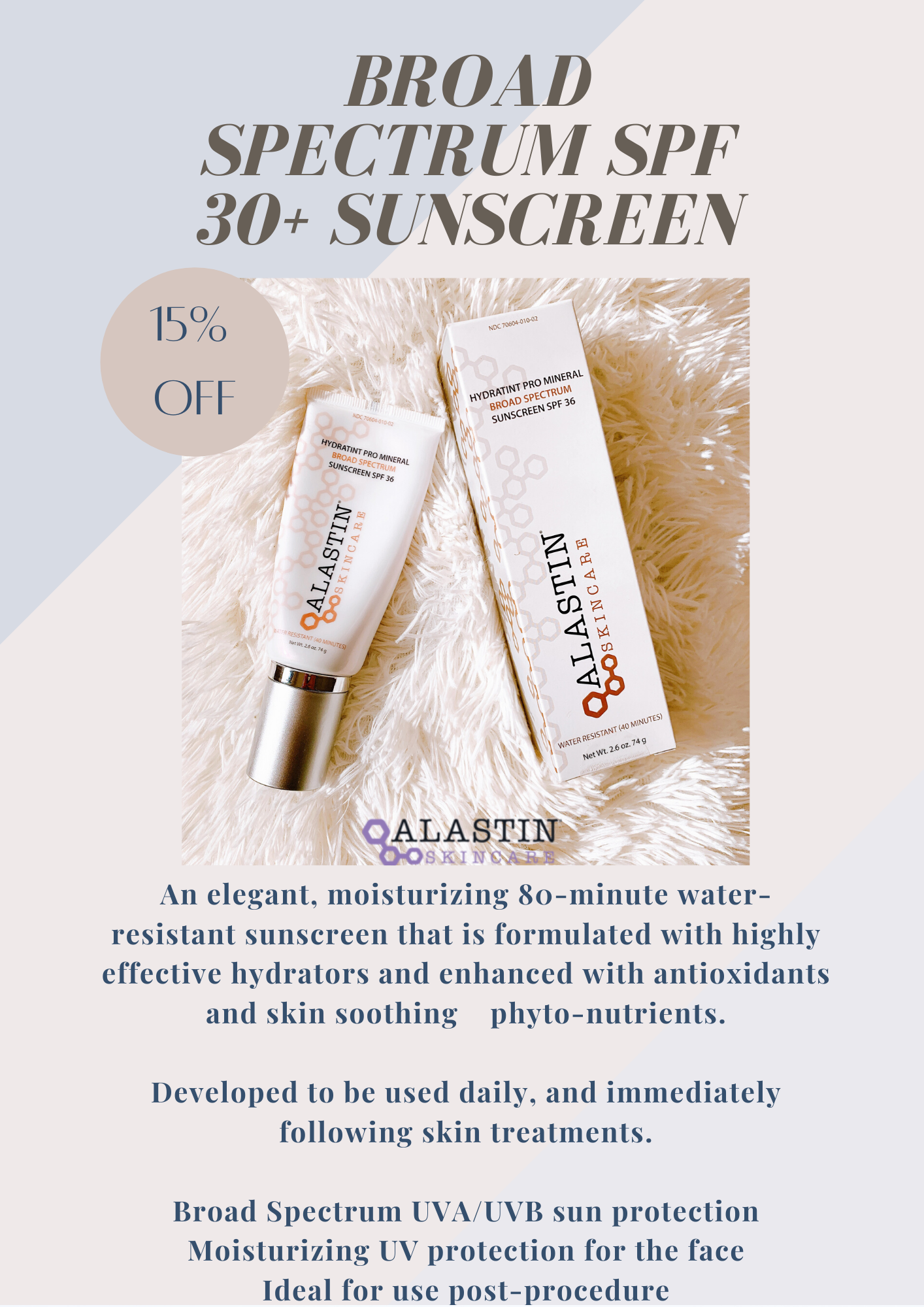 Broad Spectrum Sunscreen